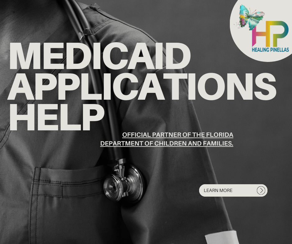 Medicaid Applications Help -Healing Pinellas